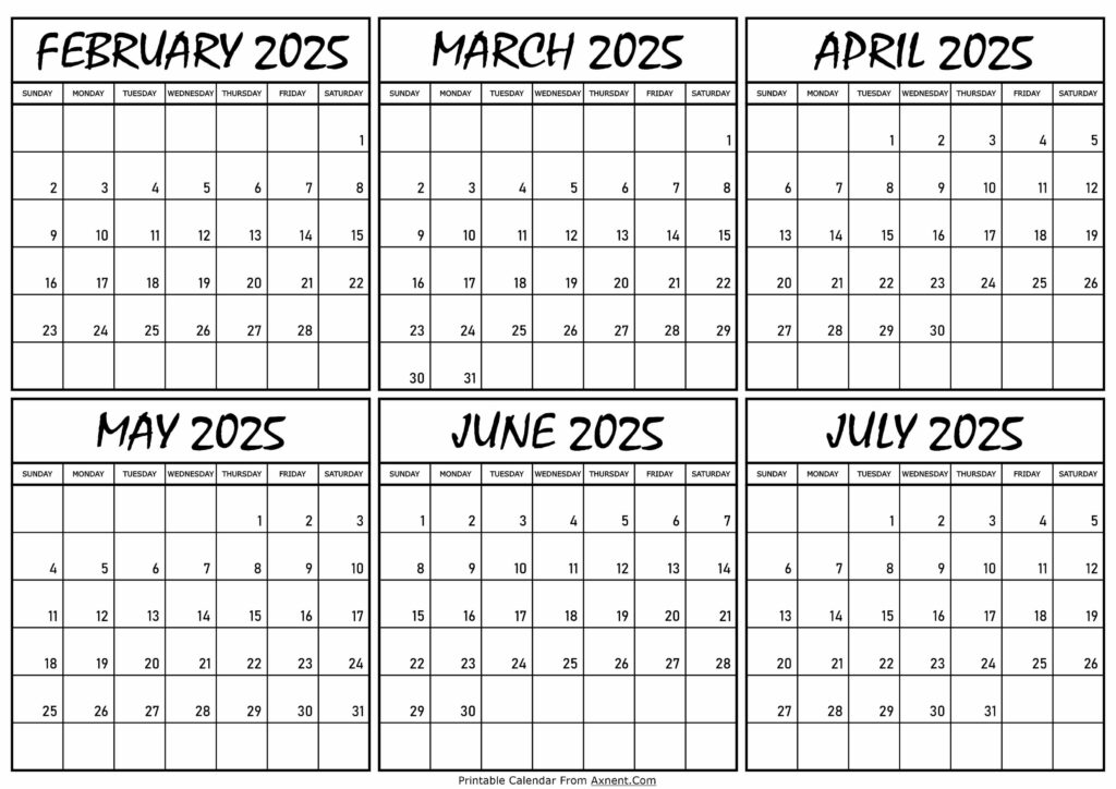Calendar February to July 2025