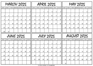 Calendar March to August 2025