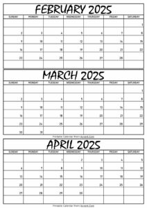 February March and April Calendar 2025