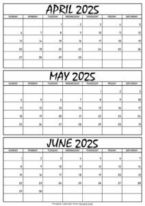 April May and June Calendar 2025