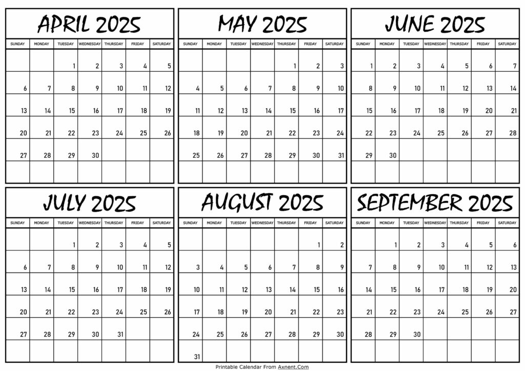 Calendar April to September 2025