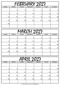 February March and April Calendar 2027